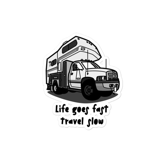 Life Goes Fast, Travel Slow